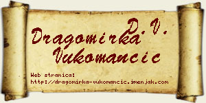 Dragomirka Vukomančić vizit kartica